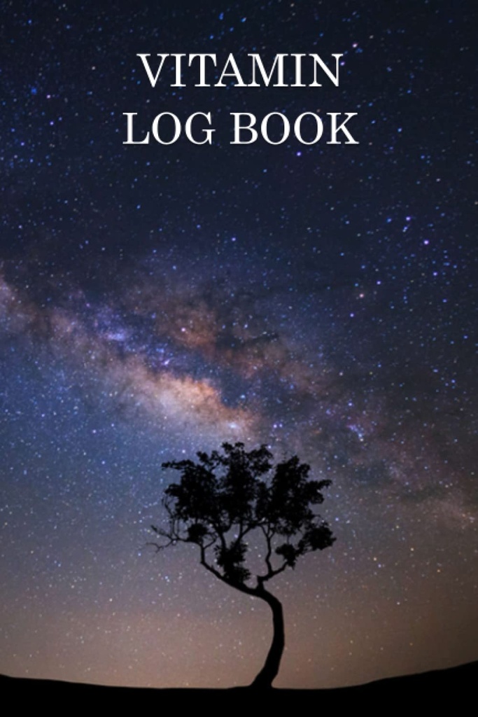 Vitamin log Book: Personalizirane Alternative Herbal Medicine Opomnik Chart Book. Dnevni vitamini Regimen Tracker 