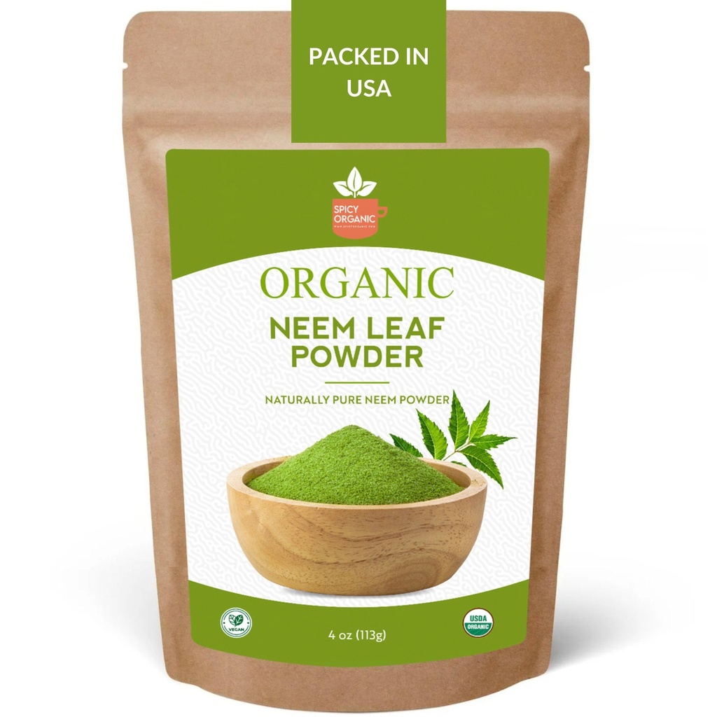 SPICY ORGANIC Neem Powder – 4 oz. - Certified USDA Organic -Non-GMO - Sveže posušeni Neem Leaves Prašek za zdrave lase in kožo - Azadirachta Indica Ayurvedic Herb za splošno dobro počutje