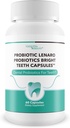 Probiotiki Svetli zob Kapsule - naše najboljše zobne probiotike Podpora beli zob - Zobni probiotiki Bright Whitening zob Mousse Alternativne kapsule - Probiotiki za zobe probiotične usta