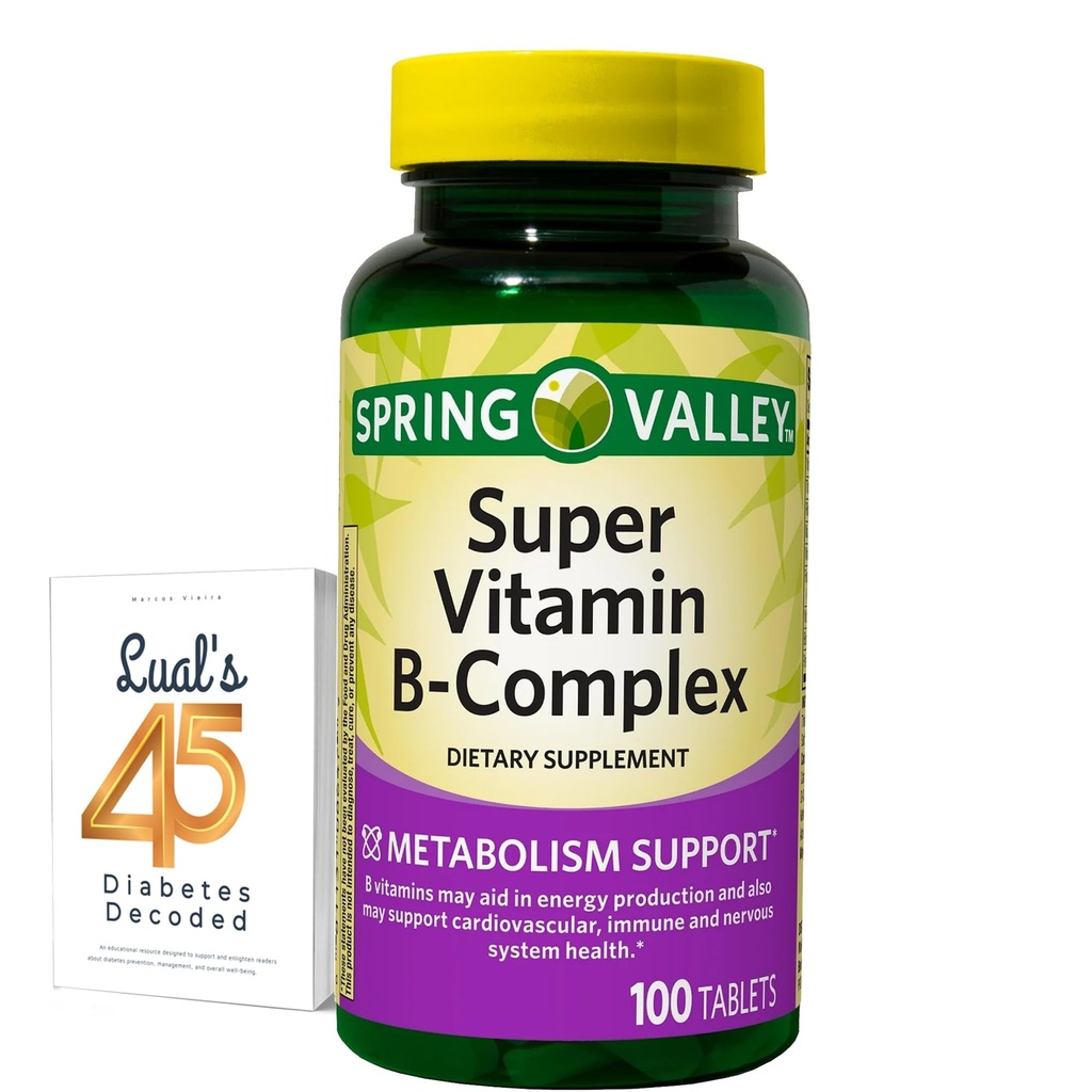 Spring Valley Super Vitamin B Kompleksni kalcijev karbonat, Askorbinska kislina 100 Tablete paket z Lual je 45 diabetes dekodirani