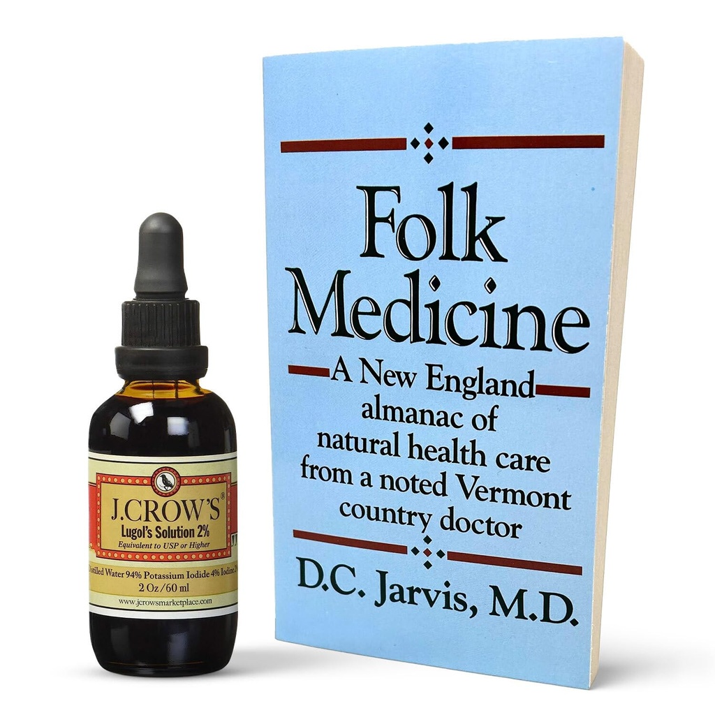 J.CROW'S® Lugol's 2% jodin Solution & 'Folk Medicine' Book Bundele: Essential Jodine Formulacija Od 1829 Paired with a New England Almanah of Natural Health Care Znanje