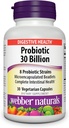 Webber Naturals Probiotics, High Potency, 30 milijard CFU, za moške, ženske in odrasle, police Stable (Ni zahtevano hlajenje), 8 probiotični sevi, 30 vegetarijanske kapsule, za prebavno zdravje