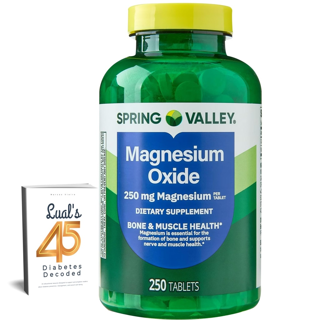 Spring Valley Magnezij 250mg 250 Count, Bone & Muscle Health, Najboljši Magnezij dodatek za ženske, Prehranska dopolnila paket z Lual je 45 Diabetes decoded