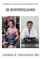 Usposabljanje, prehrana, dopolnitev v bodybuildingu