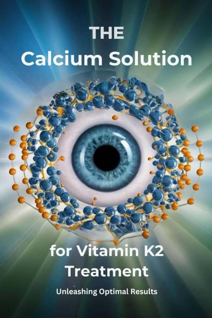Kalcijeva raztopina za zdravljenje vitamina K2: neosvinčeni optimalni rezultati
