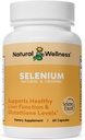 Naravni Wellness Organic Selen 200 mcg – visoka absorpcija SelenoExcell Selen Dodatek za antioksidant podporo, delovanje ščitnice, Presnova in imuno zdravje – 60 kapsul, 60 dnevna oskrba