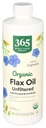 365 by Cela živila Trg, Organsko lanovo olje High Lignan, 24 Fl Oz