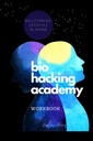 BIOHACKER AKADEMY DELAVNICA Samooptimizacija Biofeedback Kognitivna MALE različica Cover Black White Notranjost: Popolni 2 MESEC 8 tednov PLANNER meditacije dopolnila prehrana in biohacking