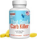 Ta dobri Supp Co Da dober Carb Killer - Carb Blocker tablete za cilje vzdrževanja teže - Apetite Blocker, Ubija sladkor & Carb Craving - Safe & Keto prijazno Formula - Izdelano v ZDA
