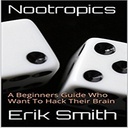 Nootropiki: Vodnik za začetnike